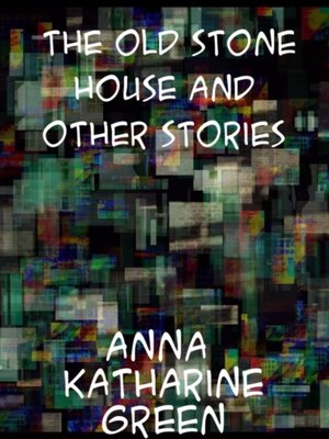 cover image of Old Stone House and Other Stories